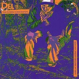 Del Tha Funkee Homosapien-I Wish My Brother George Was Here 1991