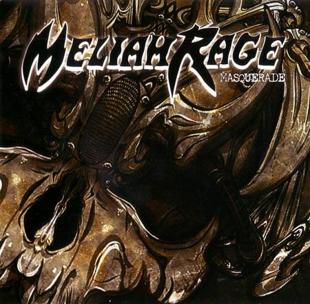 Meliah Rage - Masquerade (2009)