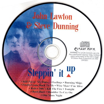 John Lawton & Steve Dunning © - 2002 Steppin' It Up