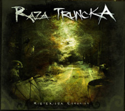 Raza Truncka - Misteriosa Comunion (2010)