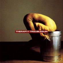 Therapy? - Troublegum (1994)