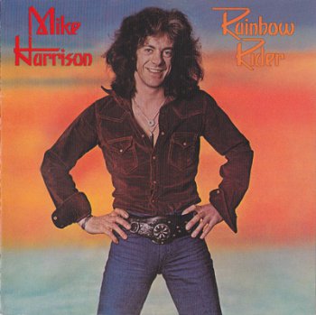Mike Harrison [ex-Spooky Tooth] - Rainbow Rider (1975)