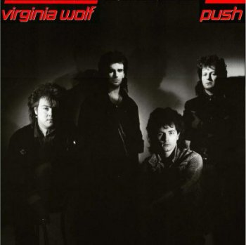 Virginia wolf - Push 1987 (Remastered 2010)