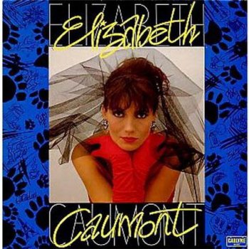 &#201;lisabeth Caumont - &#201;lisabeth Caumont (Carlyne Music Original LP VinylRip 24/96) 1986