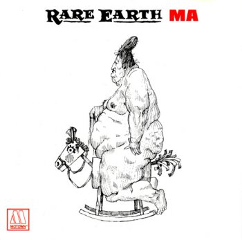 Rare Earth-Ma (1973)