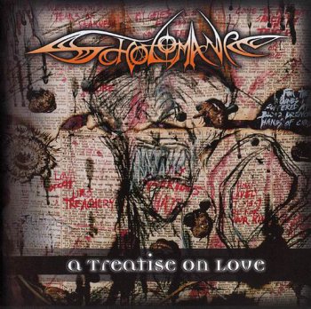 SCHOLOMANCE - A TREATISE ON LOVE - 1998