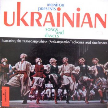 Zakarpatsky Chorus - Ukrainian Song And Dances (Monitor MF 334, Vinyl Rip 24bit/48kHz)
