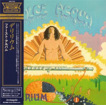 Delirium - Dolce Acqua (Arc&#224;ngelo / Warner Music Japan MiniLP CD) 1971