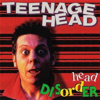 Teenage Head - Head Disorder (Loud Rock Records) 1996