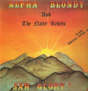Alpha Blondy And The The Natty Rebels - Jah Glory! (Syllart Records LP VinylRip 24/96) 1982