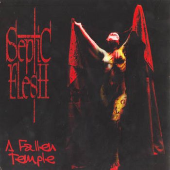 Septic Flesh - A Fallen Temple (1998)