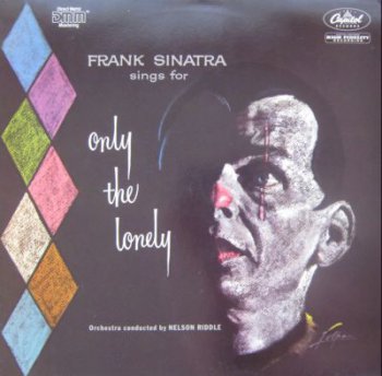Frank Sinatra - Only The Lonely (Capitol Records 1A 038-26 0139 1, Vinyl Rip 24bit/48kHz) (1958)