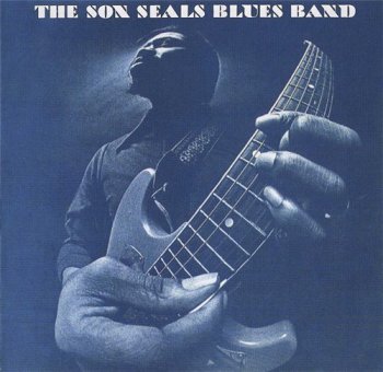 The Son Seals Blues Band - The Son Seals Blues Band 1973 (2008)