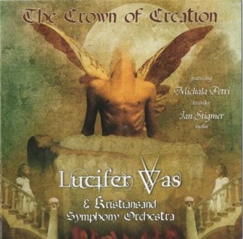 Lucifer Was - The Crown Of Creation 2010