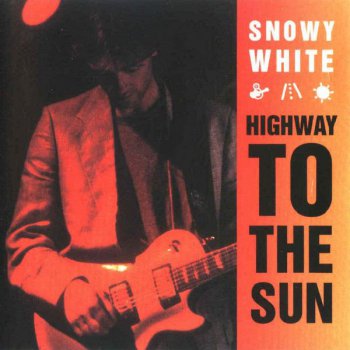 Snowy White - Highway to the Sun (1994)