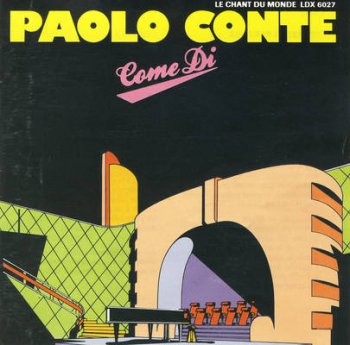 Paolo Conte - Come Di (Le Chant Du Monde France LP VinylRip 24/96) 1987