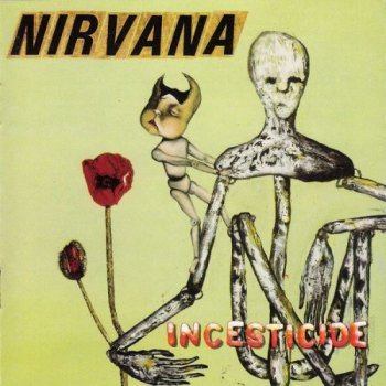 Nirvana - Incesticide (Geffen Holland Original LP VinylRip 24/192) 1992