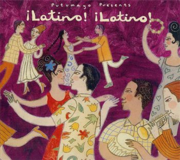 VA - Putumayo Presents - Latino! Latino! (1997)