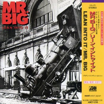 Mr. Big - Lean Into It (Atlantic /  EastWest Records Japan Non-Remaster 1st Press) 1991
