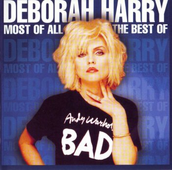 Deborah Harry - Most of All The Best Of