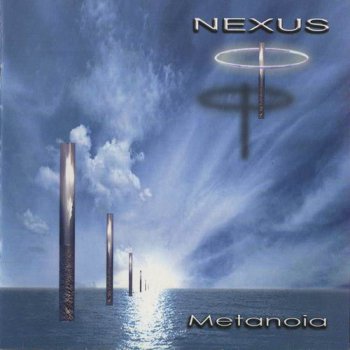 NEXUS - METANOIA - 2001