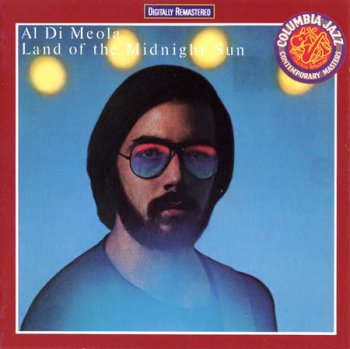 Al Di Meola - Land of the Midnight Sun [Remastered Edition 1991] 1976