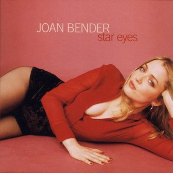 Joan Bender - Star Eyes (2001)