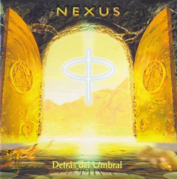 NEXUS - DETRAS DEL UMBRAL - 1999