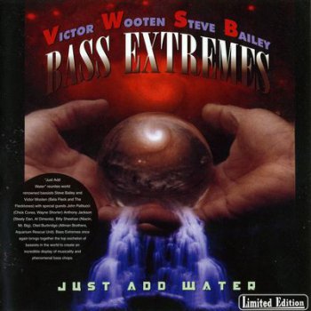 Bass Extremes - Just Add Water 2001