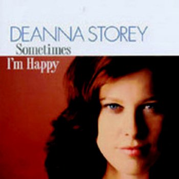 Deanna Storey - Sometimes I'm Happy (2002)