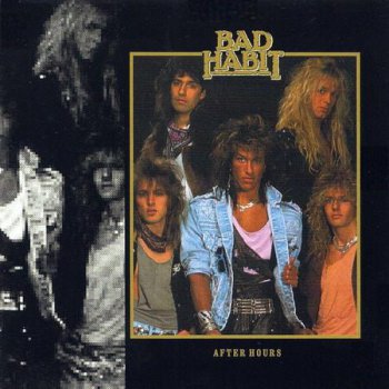 Bad Habit - After Hours (1989)