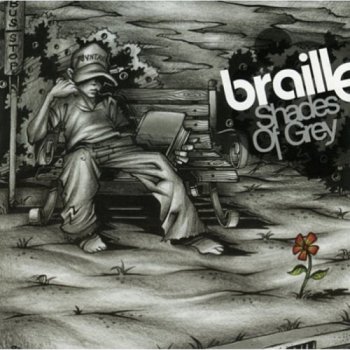 Braille-Shades Of Grey 2004