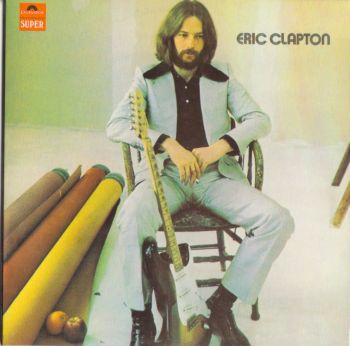 Eric Clapton - Eric Clapton (2CD) (SHM-CD) [Japan] 2006(2009)