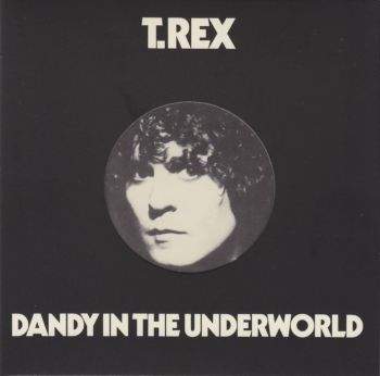 T. Rex - Dandy In The Underworld (SHM-CD) [Japan] 1977(2009)