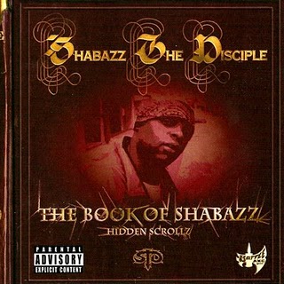Shabazz The Disciple-The Book Of Shabazz (Hidden Scrollz) 2003