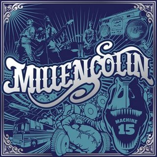 Millencolin - Machine 15 (2008)
