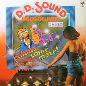 D.D. Sound (LA BIONDA)-1-2-3-4 Gimme some more! 1977, Reconstructio on LP