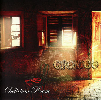 CRONICO - DELIRIUM ROOM - 2007