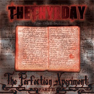 The Thyrday-The Perfection Xperiment 2 2005