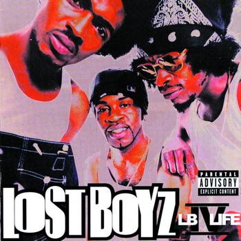 Lost Boyz-LB IV Life 1999