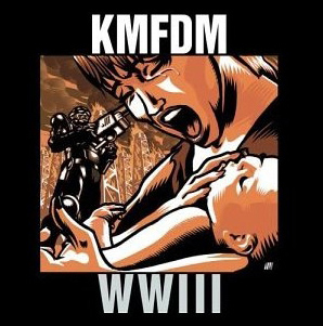KMFDM - WWIII (2003)