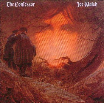 Joe Walsh (EAGLES)-The Confessor 1985