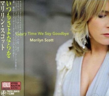 Marilyn Scott - Every Time We Say Goodbye (2008)