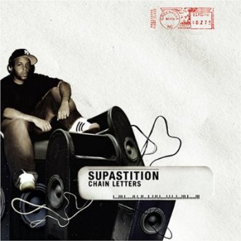 Supastition-Chain Letters 2005