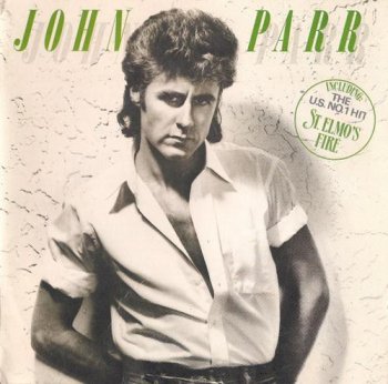 John Parr - John Parr (Mercury Records EU) 1984