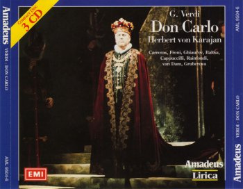 Verdi: Berlin Philharmonic Orchestra / Herbert von Karajan conductor - Don Carlo (3CD Set EMI Records / Amadeus Lirica) 1995