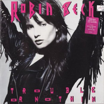 Robin Beck - Trouble Or Nothin' (Mercury UK Original LP VinylRip 24/192) 1989