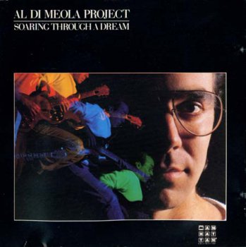Al Di Meola - Soaring Through A Dream 1985
