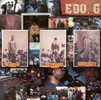 ED O.G-The Truth Hurts 2000