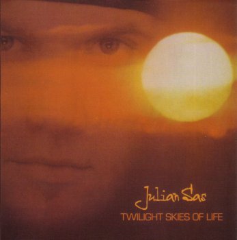 Julian Sas ©2005 - Twilight Skies of Life